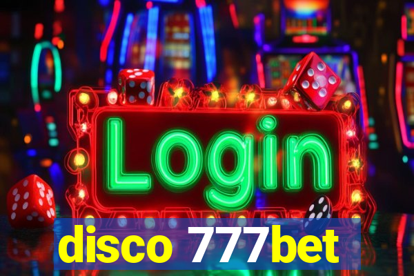 disco 777bet